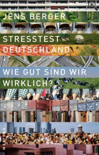 Stresstest Deuschland - Wie gut sind wir wirklich?