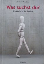 Was suchst Du? - Hermann R. Lehner